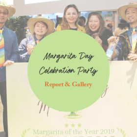 「マルガリータの日」Celebration Party 2019・レポート＆ギャラリー