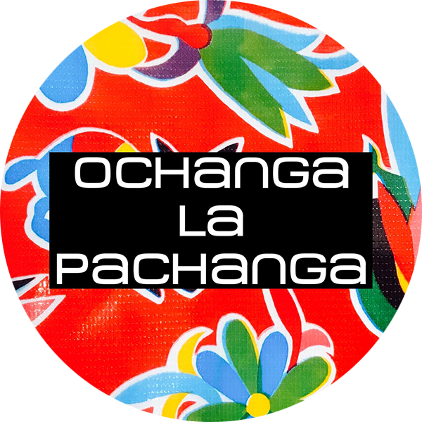 Ochanga La Pachanga (オチャンガ　ラ　パチャンガ)